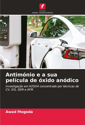 Antimónio e a sua película de óxido anódico