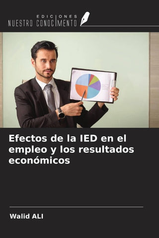 Efectos de la IED en el empleo y los resultados económicos