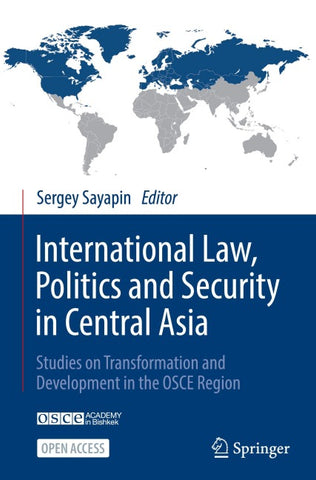 International Law, Politics and Security in Central Asia
