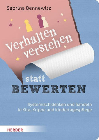 Verhalten verstehen statt bewerten