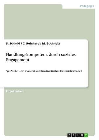 Handlungskompetenz durch soziales Engagement
