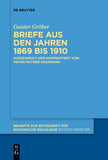 Briefe aus den Jahren 1869 bis 1910