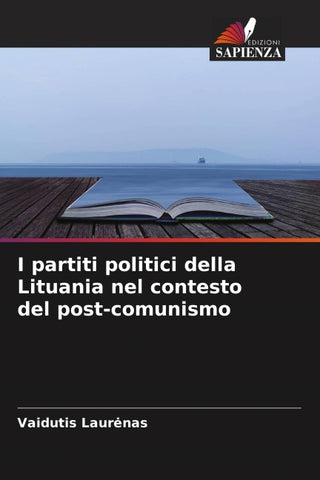 I partiti politici della Lituania nel contesto del post-comunismo