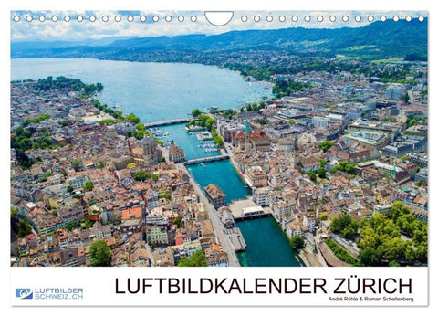 Luftbildkalender Zürich (Wandkalender 2027 DIN A4 quer), CALVENDO Monatskalender