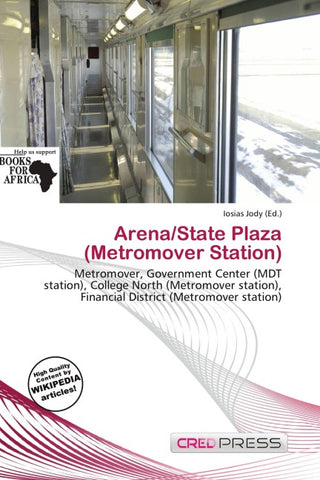 Arena/State Plaza (Metromover Station)