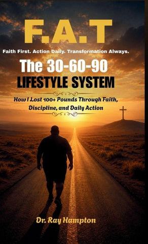 F.A.T. Faith First. Action Daily. Transformation Al-ways.