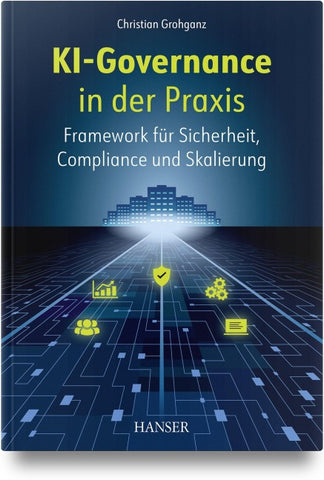 KI-Governance in der Praxis
