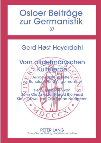 Vom altgermanischen Kulturerbe
