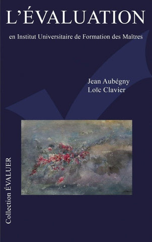 L'évaluation en Institut Universitaire de Formation des Maîtres