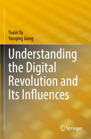 Understanding the Digital Revolution and Its Influences