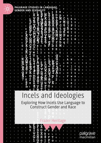 Incels and Ideologies