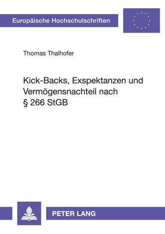 Kick-Backs, Exspektanzen und Vermögensnachteil nach § 266 StGB