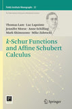 k-Schur Functions and Affine Schubert Calculus