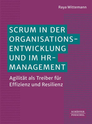 Scrum in der Organisationsentwicklung und im HRM