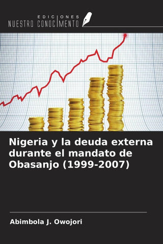 Nigeria y la deuda externa durante el mandato de Obasanjo (1999-2007)