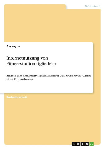 Internetnutzung von Fitnessstudiomitgliedern