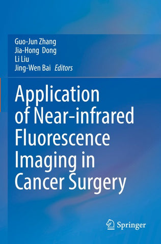 Application of Near-infrared Fluorescence Imaging in Cancer Surgery