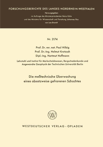 Die meßtechnische Überwachung eines absatzweise gefrorenen Schachtes