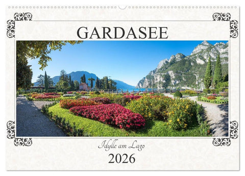 Gardasee - Idylle am Lago 2026 (Wandkalender 2026 DIN A2 quer), CALVENDO Monatskalender