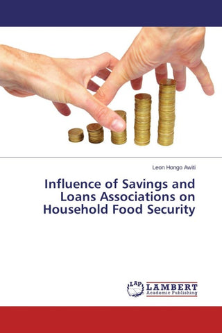 Influence of Savings and Loans Associations on Household Food Security