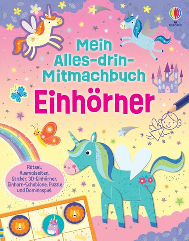 Mein Alles-drin-Mitmachbuch: Einhörner