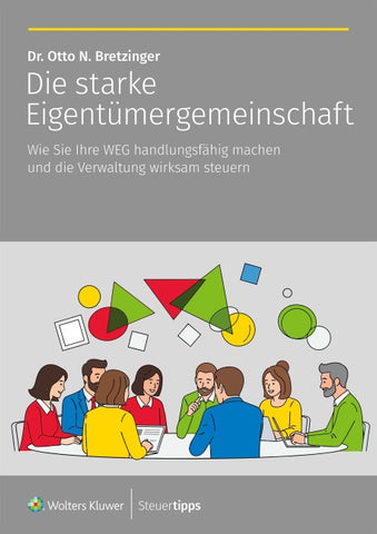Die starke Eigentümergemeinschaft
