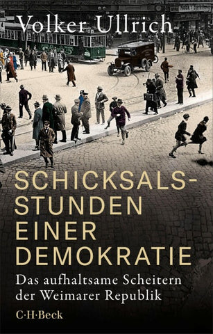 Schicksalsstunden einer Demokratie