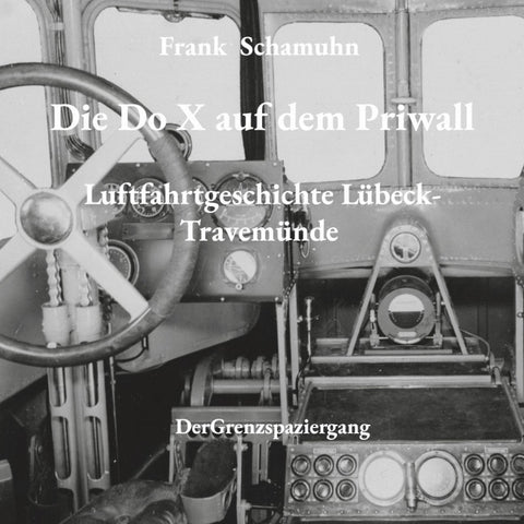 Die Do X auf dem Priwall