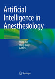 Artificial Intelligence in Anesthesiology