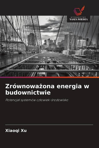 Zrównowa¿ona energia w budownictwie