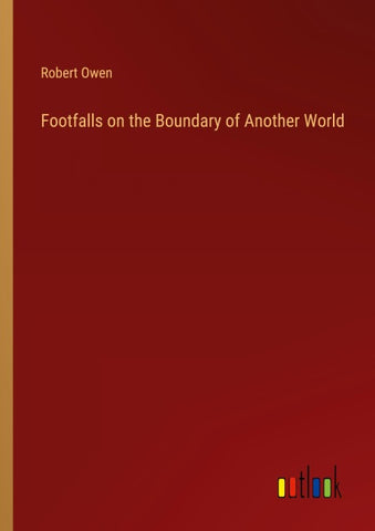 Footfalls on the Boundary of Another World