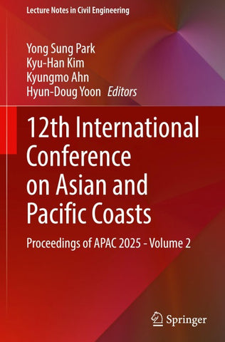 12th International Conference on Asian and Pacific Coasts
