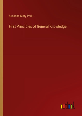 First Principles of General Knowledge