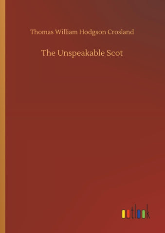 The Unspeakable Scot