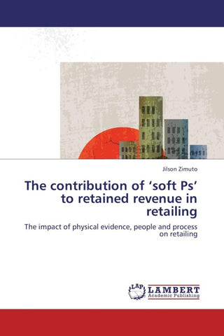 The contribution of 'soft Ps' to retained revenue in retailing