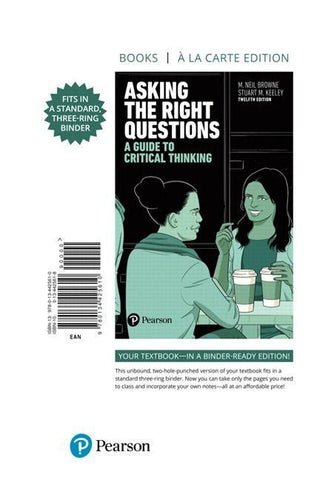 Asking the Right Questions: A Guide to Critical Thinking