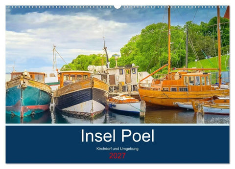 Insel Poel Kirchdorf und Umgebung (Wandkalender 2027 DIN A2 quer), CALVENDO Monatskalender
