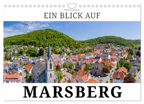 Ein Blick auf Marsberg (Wandkalender 2027 DIN A4 quer), CALVENDO Monatskalender
