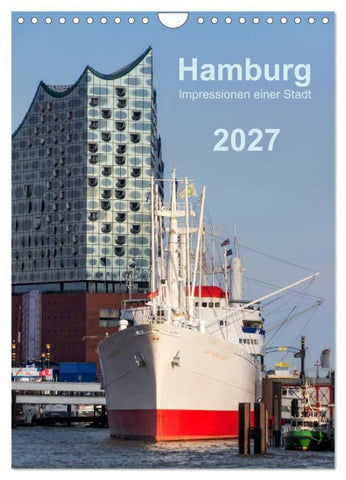 Hamburg - Impressionen einer Stadt (Wandkalender 2027 DIN A4 hoch), CALVENDO Monatskalender