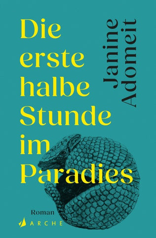 Die erste halbe Stunde im Paradies