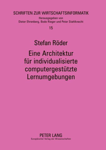 Eine Architektur für individualisierte computergestützte Lernumgebungen