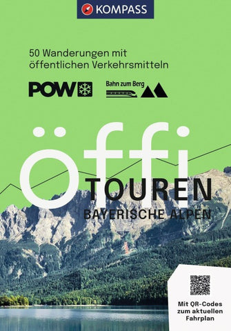 KOMPASS Öffi Touren Bayerische Alpen