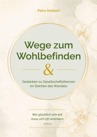 Wege zum Wohlbefinden