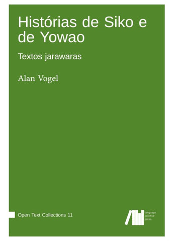The Stories of Siko and Yowao