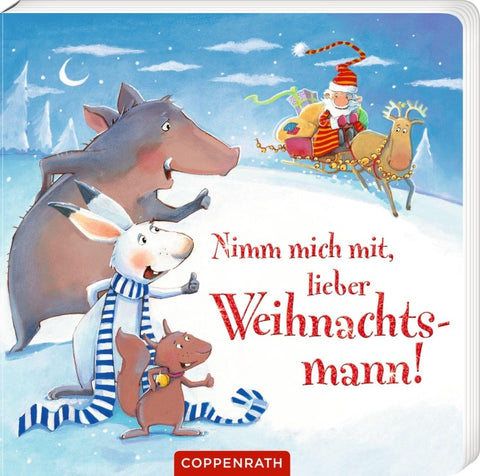 Nimm mich mit, lieber Weihnachtsmann!