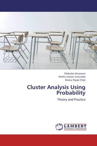 Cluster Analysis Using Probability