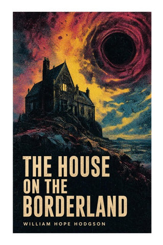 The House on the Borderland