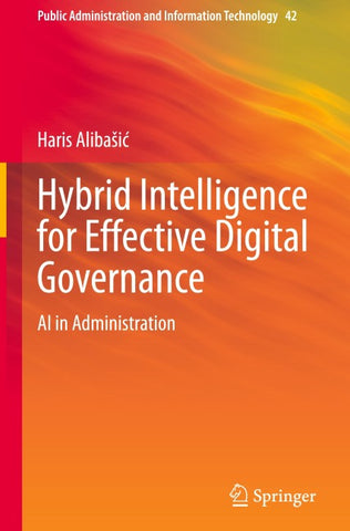 Hybrid Intelligence for Effective Digital Governance