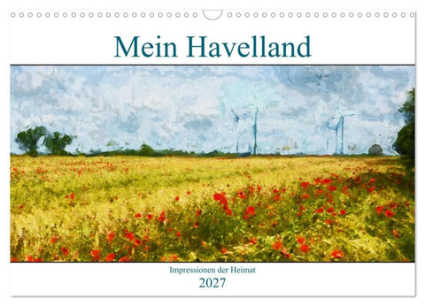 Mein Havelland - Impressionen der Heimat (Wandkalender 2027 DIN A3 quer), CALVENDO Monatskalender
