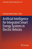 Artificial Intelligence for Integrated Smart Energy Systems in Electric Vehicles